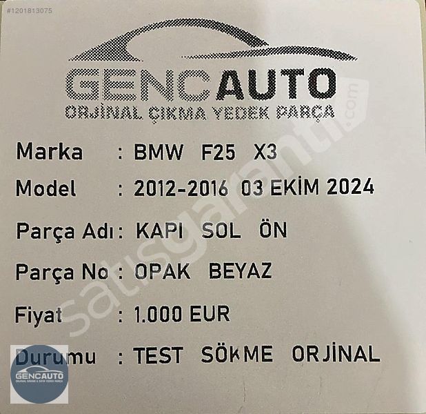 BMW F25 X3 KAPI OPAK BEYAZ SÖKME ORJİNAL SOL ÖN