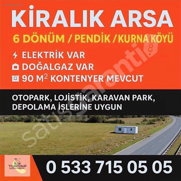PENDİK KURNA köyünde vs otoban üstü kiralik arsa