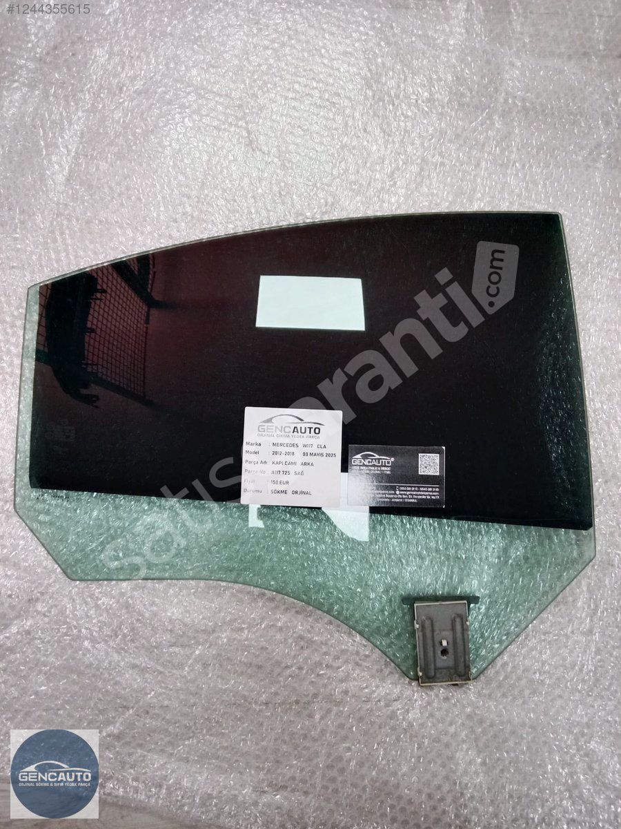MERCEDES W117 CLA KAPI CAMI ARKA SÖKME ORJİNAL A117725 SAĞ