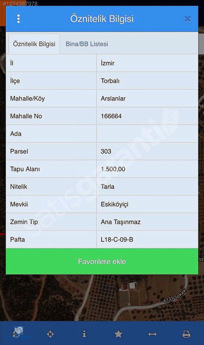 TORBALI ARSLANLAR KÖYÜ ESKİKÖYİÇİ MEVKİİNDE SATILIK TARLA