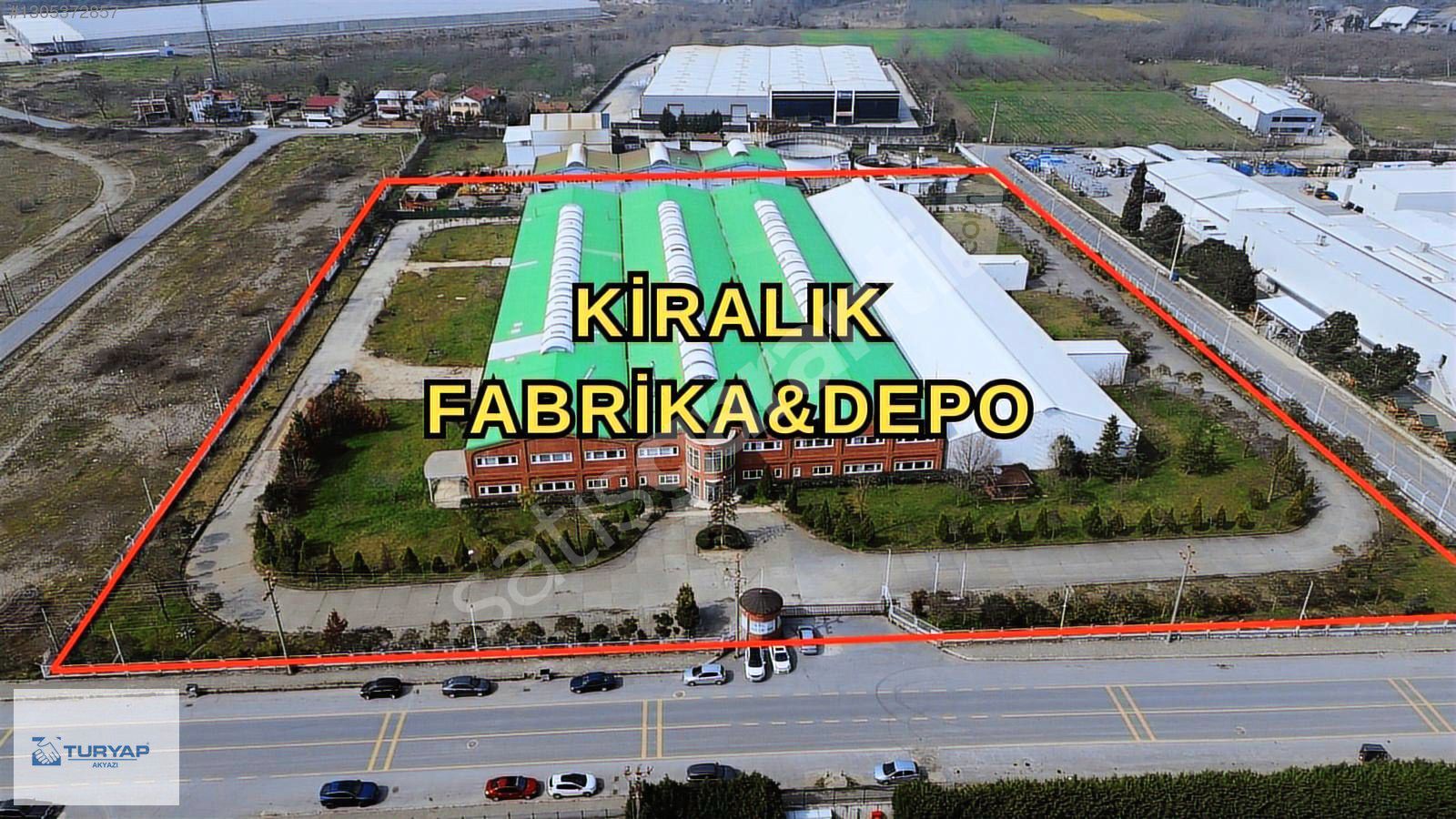 TURYAP AKYAZI'dan KİRALIK DEPO-FABRİKA&ÜRETİM TESİSİ